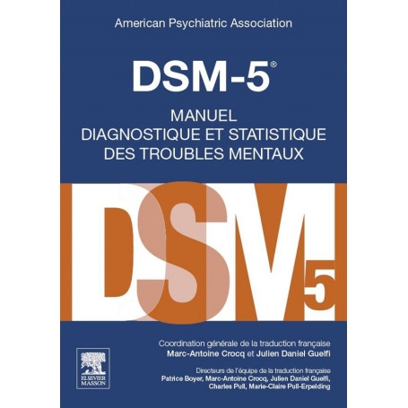 DSM-5 : manuel diagnostique et statistique des troubles mentaux