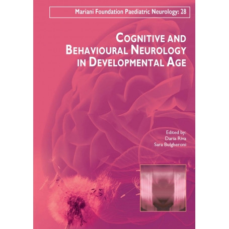 Cognitive and behavioural neurology in developmental age