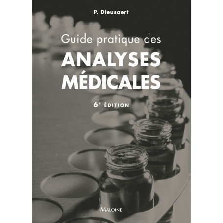 Guide pratique des analyses médicales