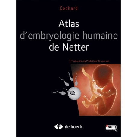 Atlas d'embryologie humaine de Netter