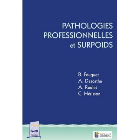 Pathologies professionnelles et surpoids