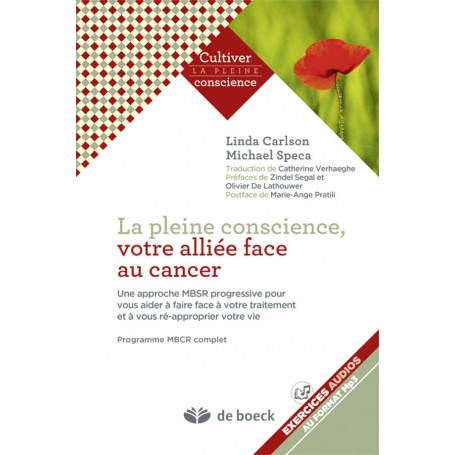 La pleine conscience, votre alliée face au cancer