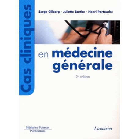 Cas cliniques en médecine générale