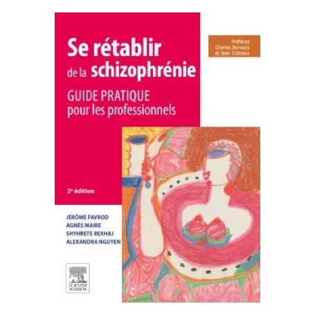 Se rétablir de la schizophrénie