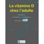 La vitamine D chez l'adulte