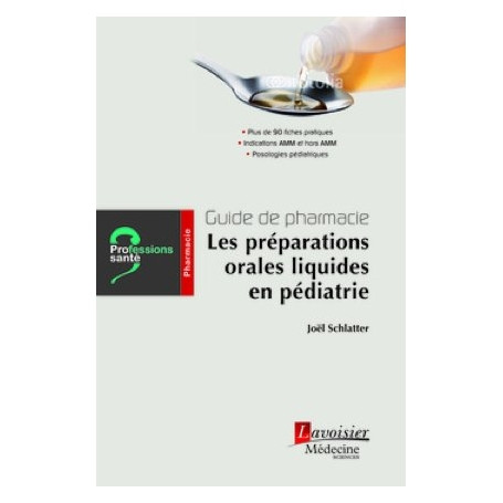 Les préparations orales liquides en pédiatrie