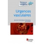 Urgences vasculaires