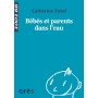 Bébés et parents dans l'eau