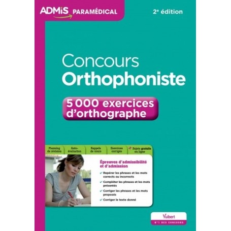Concours orthophoniste : 5000 exercices d'orthographe