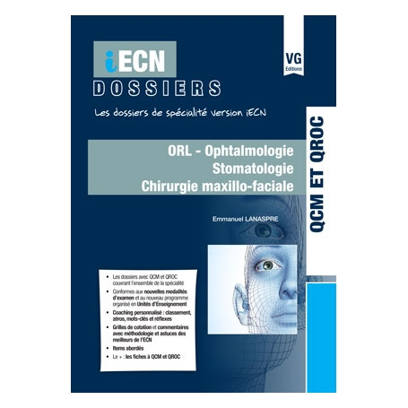 ORL, ophtalmologie, stomatologie, chirurgie maxillo-faciale