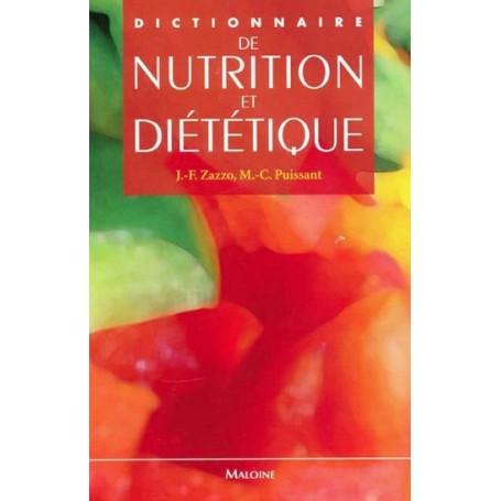 Dictionnaire de nutrition et diététique