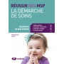 Réussir ses MSP - La démarche de soins