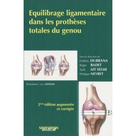 Equilibrage ligamentaire dans les prothèses totales du genou
