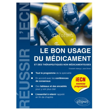 Le bon usage du médicament et des thérapeutiques non médicamenteuses