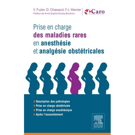 Prise en charge des maladies rares en anesthésie et analgésie obstétricales