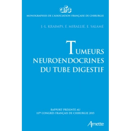 Tumeurs neuro-endocrines du tube digestif