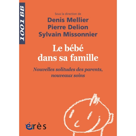 Le bébé dans sa famille