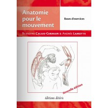 Anatomie pour le mouvement,...