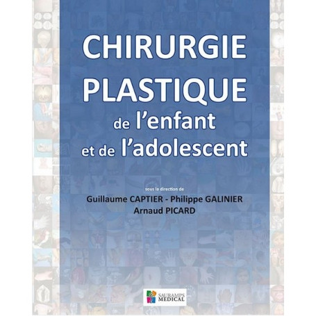 Chirurgie plastique de l'enfant et de l'adolescent