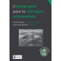 L\'échographie pour le chirurgien orthopédiste