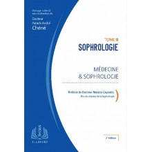 Sophrologie, tome 3 :...