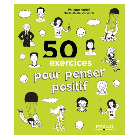 50 exercices pour penser positif