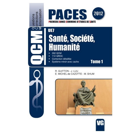 Santé, société, humanité UE7, tome 1