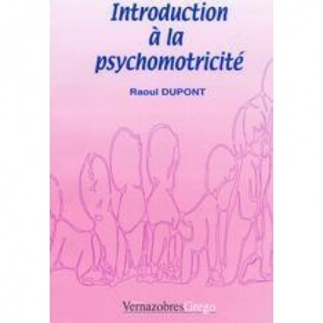 Introduction à la psychomotricité
