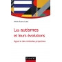 Les autismes et leurs évolutions