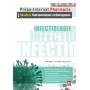 Infectiologie, tome 2 : dossiers thérapeutiques et biologiques