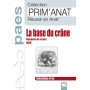 La base du crâne