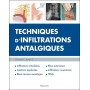 Techniques d'infiltrations antalgiques