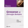 Grossesse et chirurgie dentaire