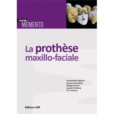 La prothèse maxillo-faciale