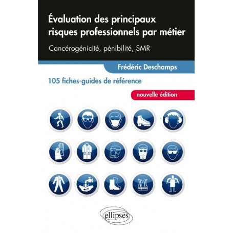 Evaluation des principaux risques professionnels par métiers