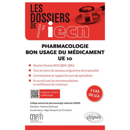 Pharmacologie, bon usage du médicament UE10