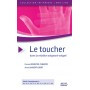 Le toucher dans la relation soignant-soigné