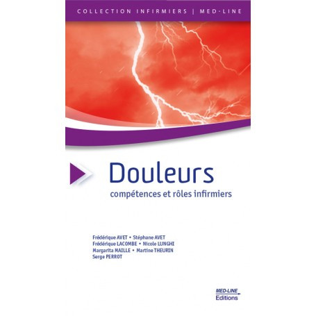 Douleurs, compétences et rôles infirmiers