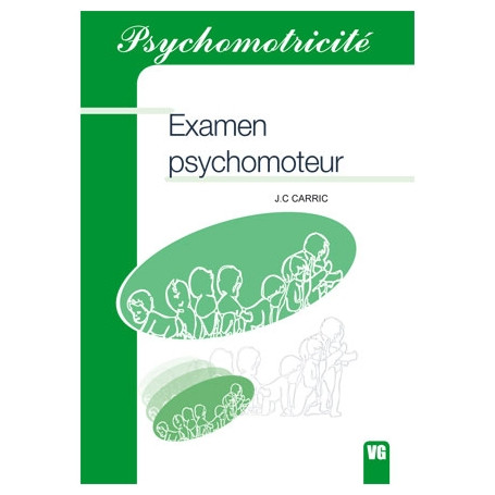 Examen psychomoteur