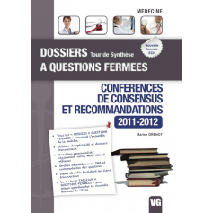 Conférences de consensus et recommandations 2011-2012