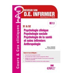 Psychologie clinique, psychologie sociale, psychologie de la santé et soins infirmiers, anthropologie UE 1.1