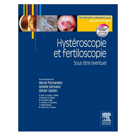 Hystéroscopie et fertiloscopie