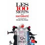 Les 100 mots de la maternité