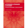 Apprendre à éduquer le patient