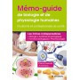 Mémo-guide de biologie et de physiologie humaines