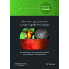 Segment postérieur, neuro-ophtalmologie