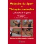 Médecine du sport et thérapies manuelles : la hanche et le genou