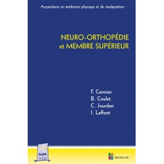 Neuro-orthopédie et membre supérieur