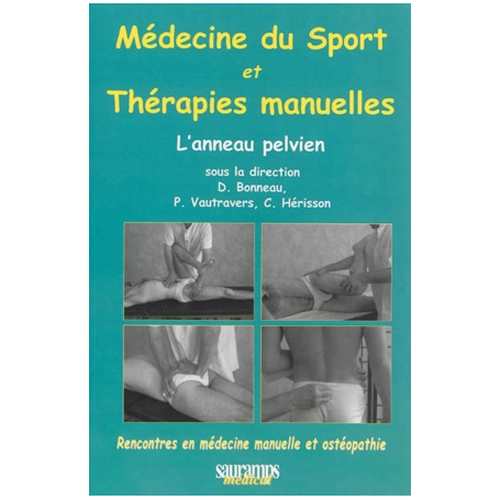 Médecine du sport et thérapies manuelles : l'anneau pelvien