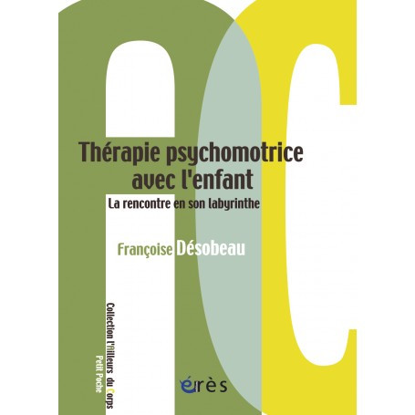 Thérapie psychomotrice avec l'enfant